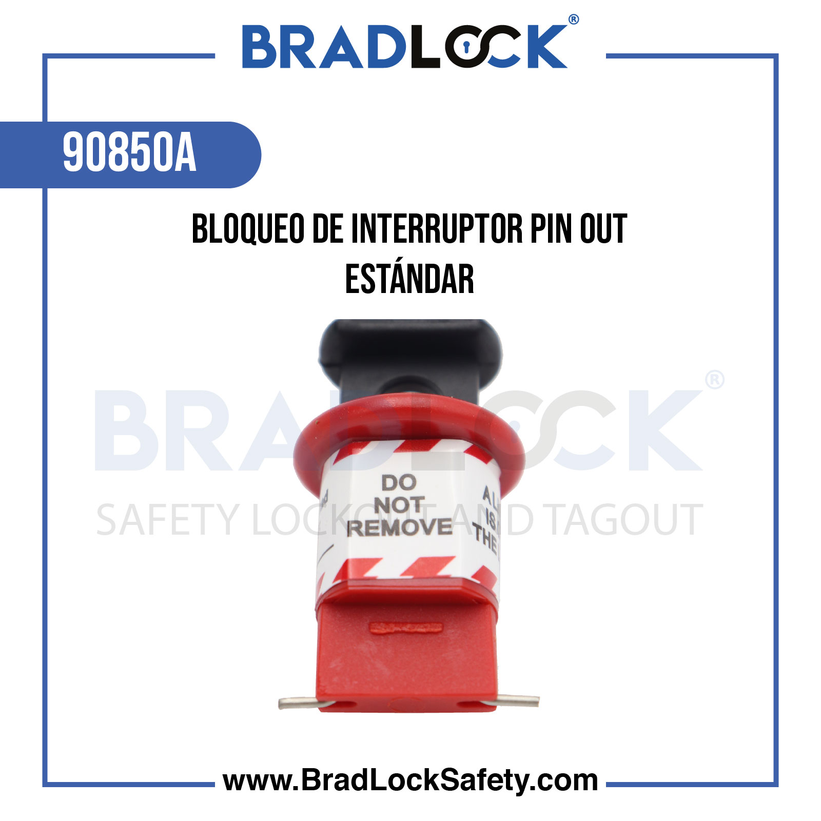 BLOQUEO DE INTERRUPTOR PIN OUT ESTÁNDAR