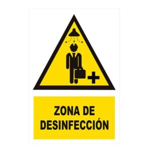 SEÑAL DE VINIL PRECAUCIÓN ZONA DE DESINFECCIÓN 20X30CM N°15